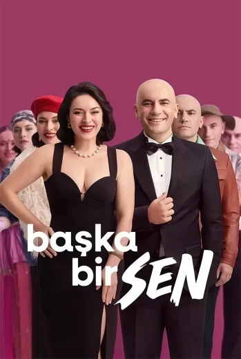 فيلم Başka Bir Sen 2025 مترجم