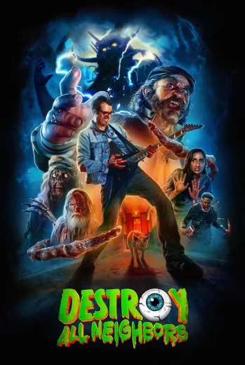 فيلم Destroy All Neighbors 2024 مترجم