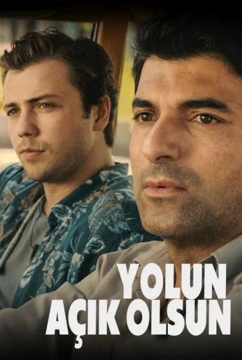 فيلم Yolun Açık Olsun 2022 مترجم