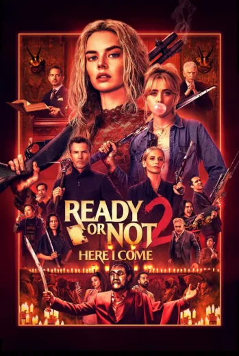 فيلم Ready or Not: Here I Come 2026 مترجم