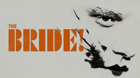 فيلم The Bride! 2026 مترجم