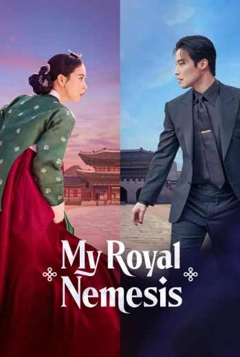 مسلسل My Royal Nemesis