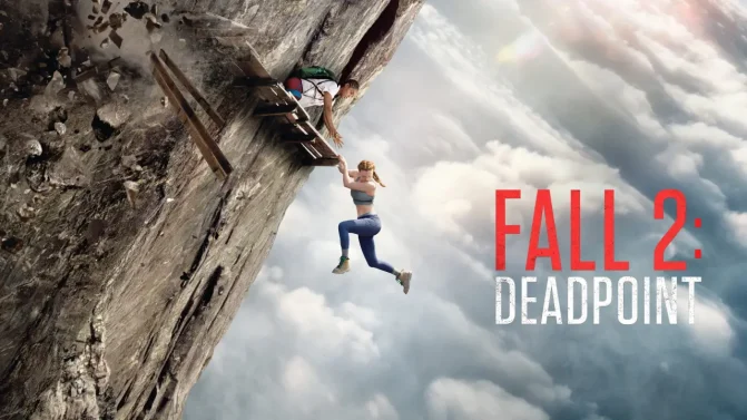فيلم Fall 2: Deadpoint 2026 مترجم